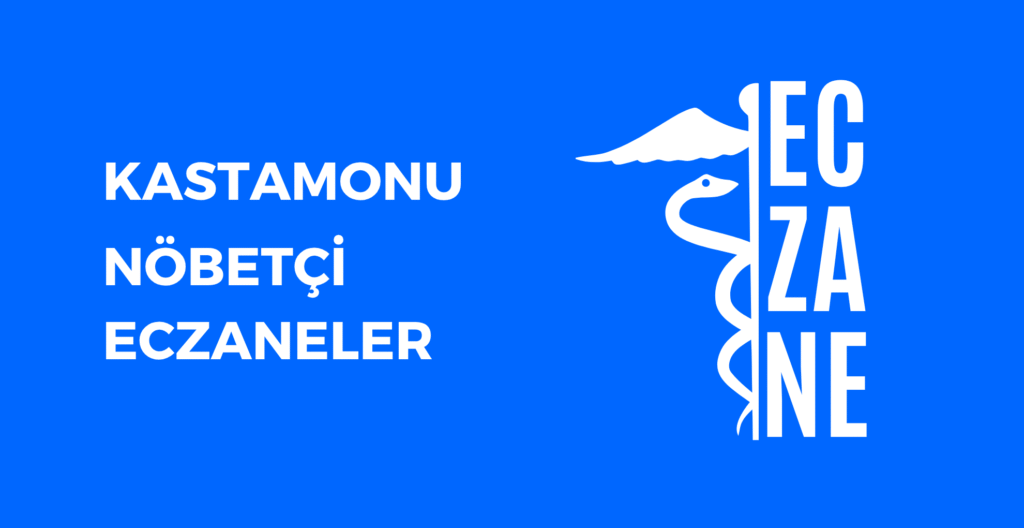 Kastamonu Hangi Eczane Nöbetçi